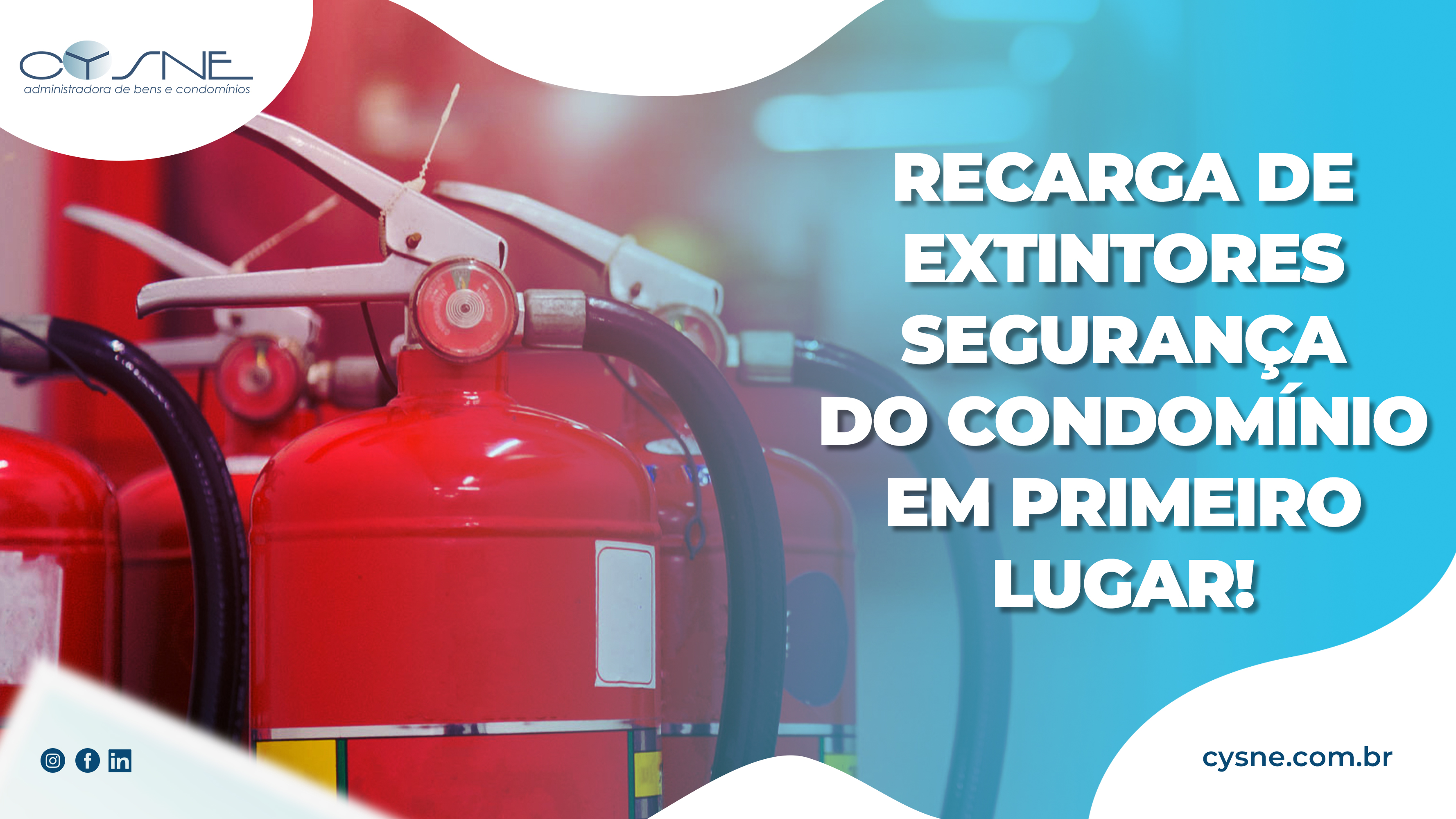 Recarga De Extintores Segurança Do Condomínio Em Primeiro Lugar.