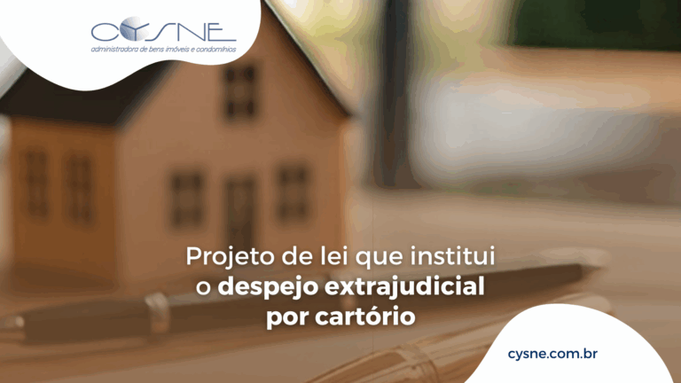 Projeto de lei que institui o despejo extrajudicial por cartório