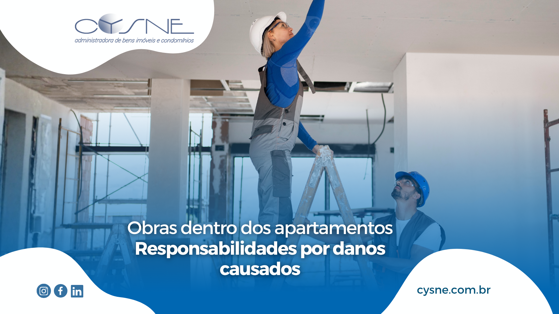 Obras dentro dos apartamentos: quem é responsável pelos danos causados?