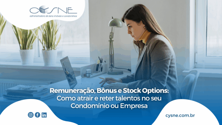 Remuneração, Bônus e Stock Options: Como Atrair e Reter Talentos no Seu Condomínio ou Empresa - Blog